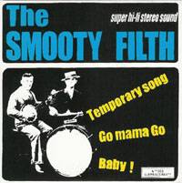 The Smooty Filth : Temporary songs